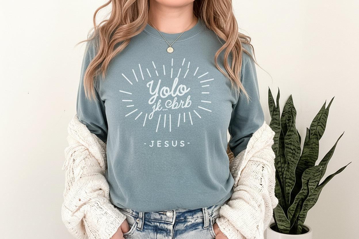 YOLO Jesus Long Sleeve Tee