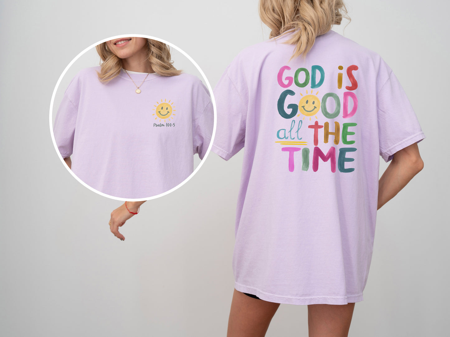 God is Good All the Time Tee