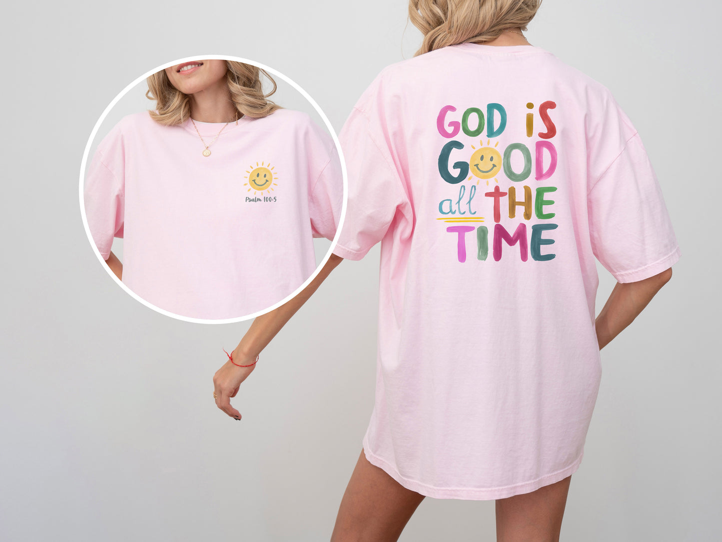 God is Good All the Time Tee