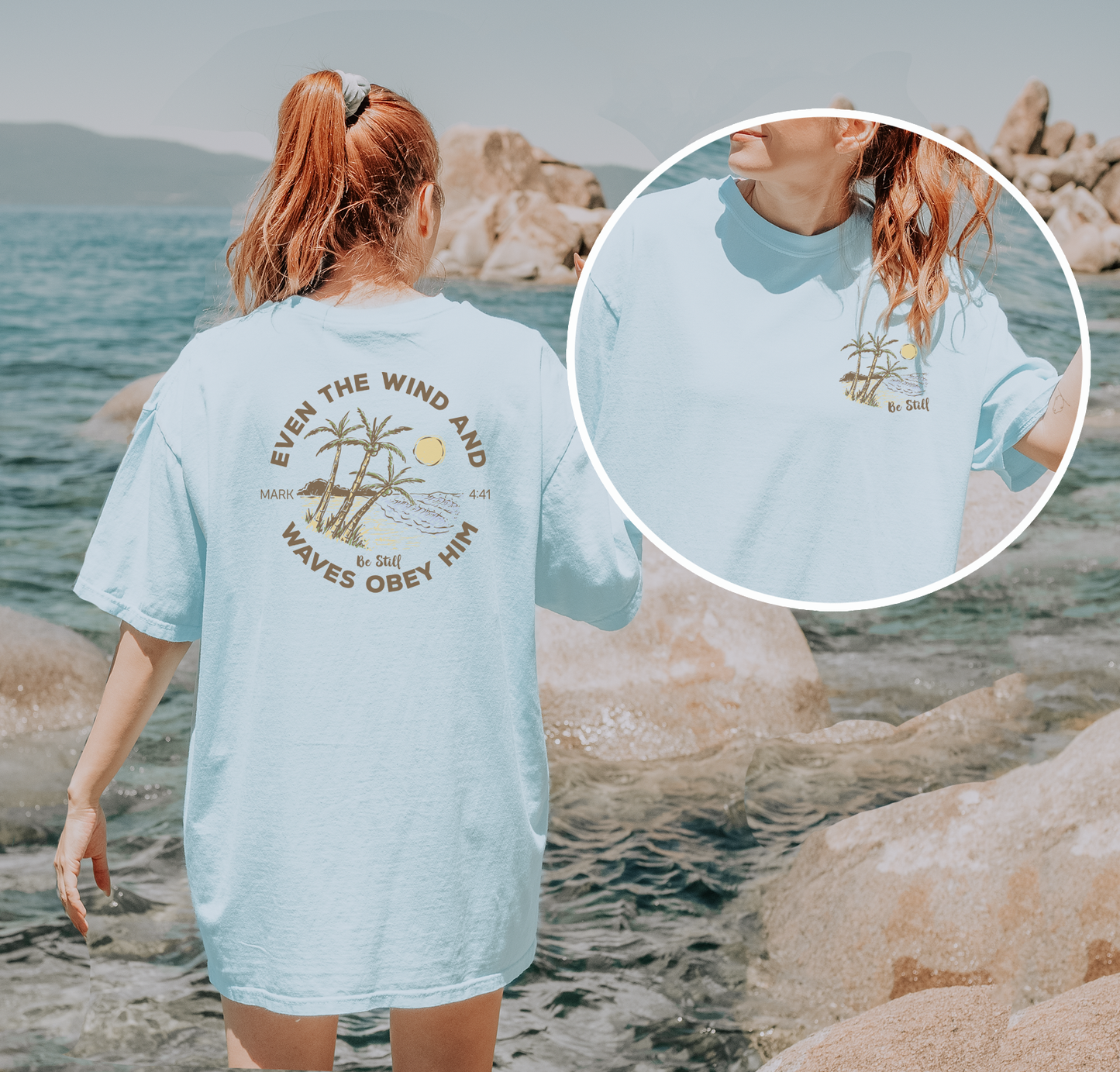 Even the Wind and Waves Obey Him Tee