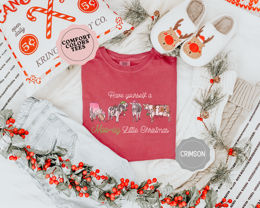 Have Yourself a Moo-ey Little Christmas Tee