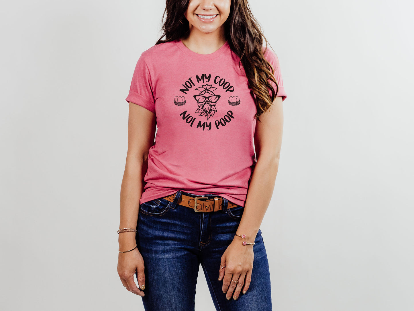 Not My Coop Not My Poop Tee