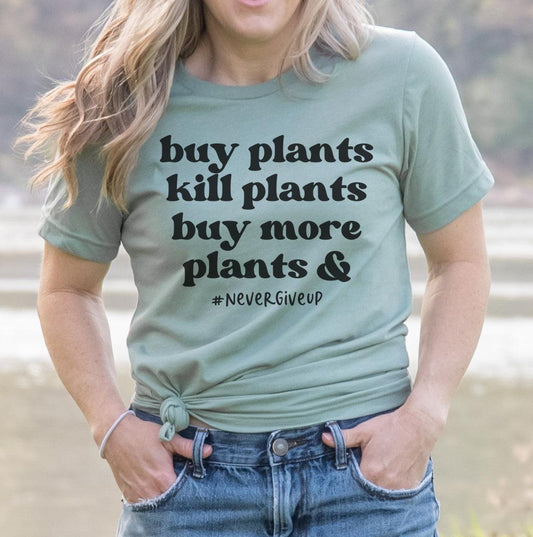 Buy Plants Kill Plants Tee
