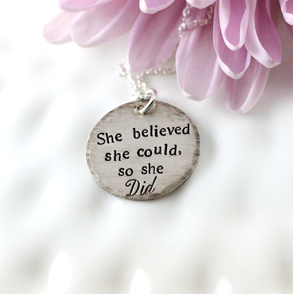She Believed She Could Necklace